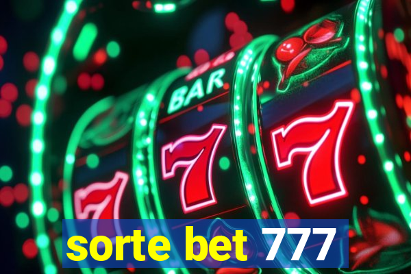 sorte bet 777